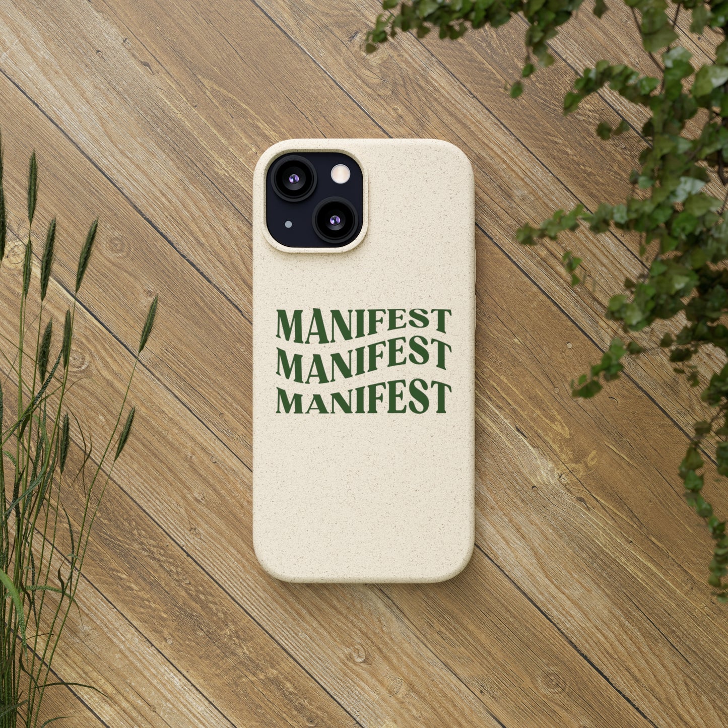 Manifest Biodegradable Phone Case