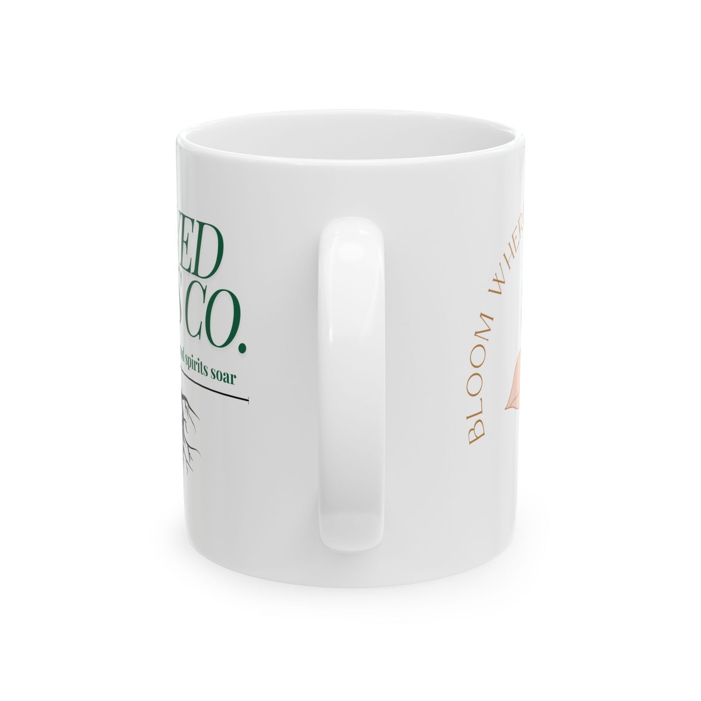 Bloom Where You Are Planted Ceramic Mug, (11oz, 15oz)