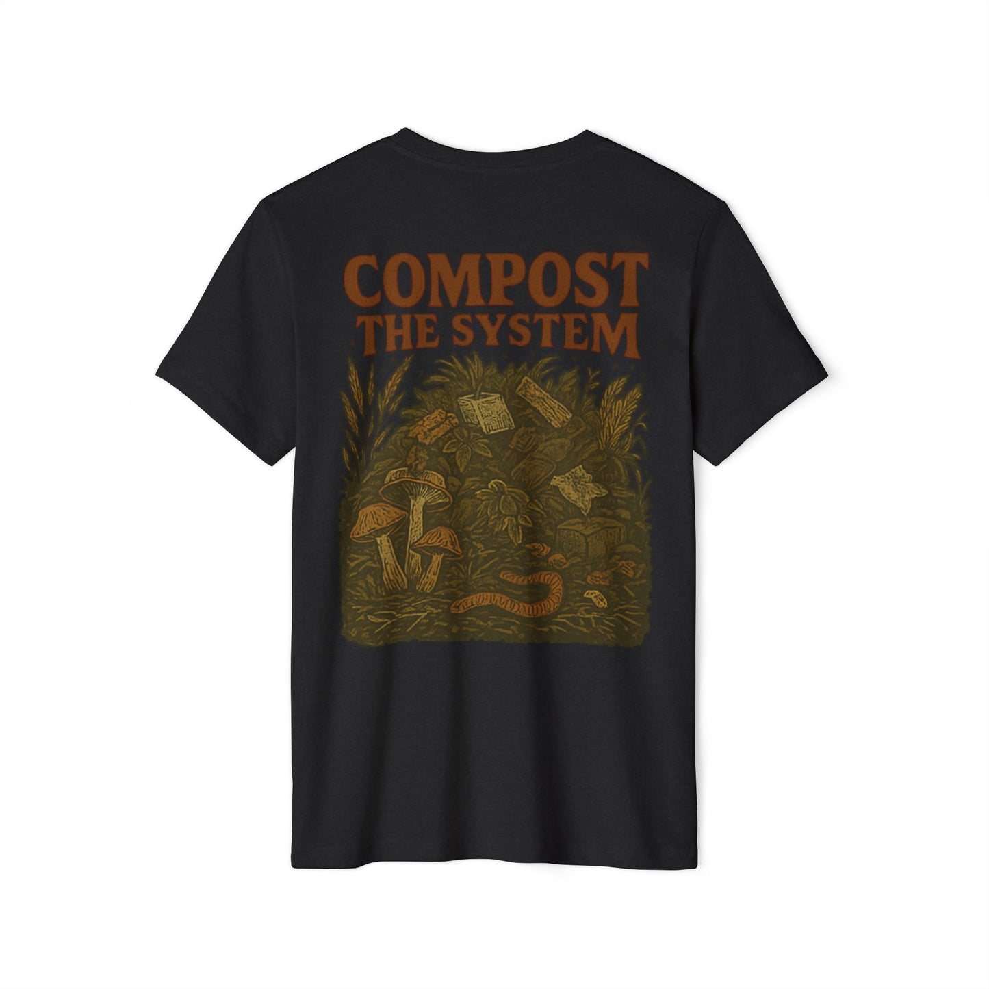 Recycled Organic T-Shirt - Compost The System