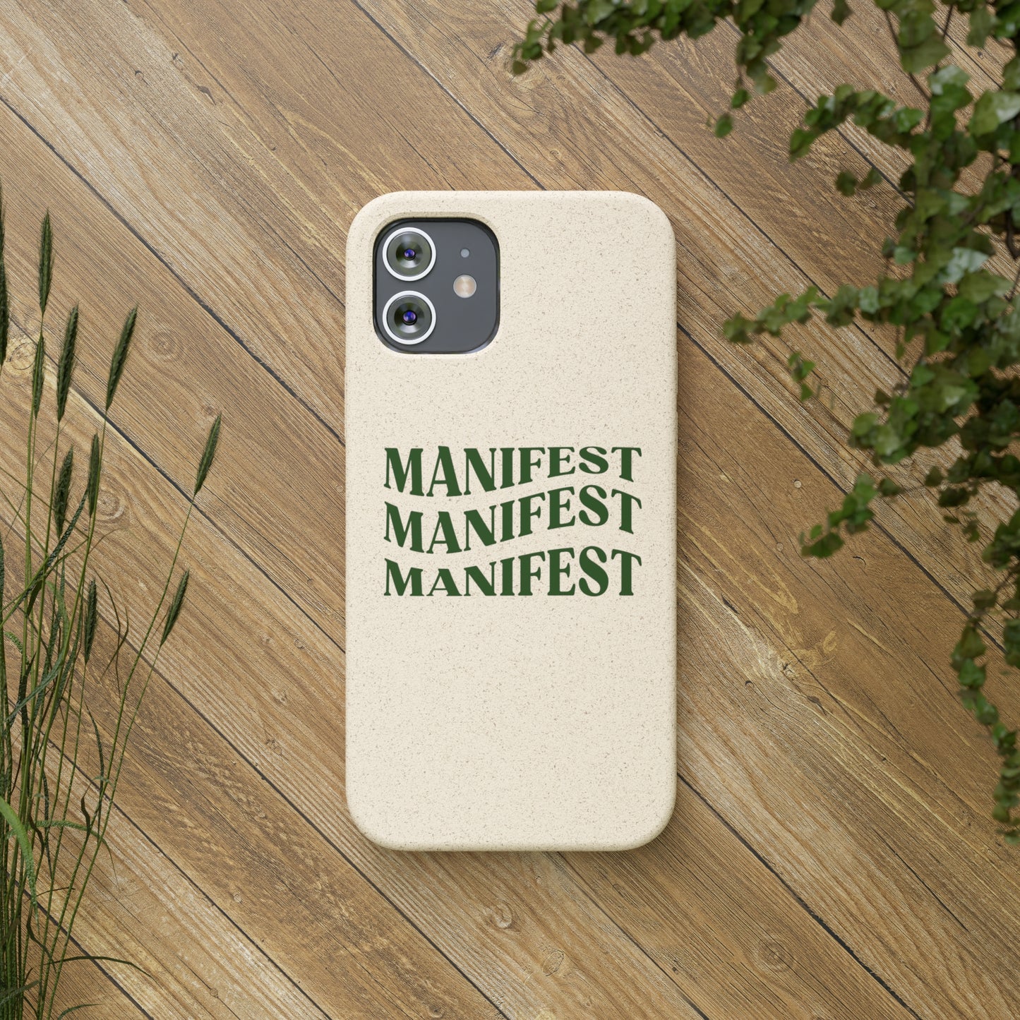 Manifest Biodegradable Phone Case