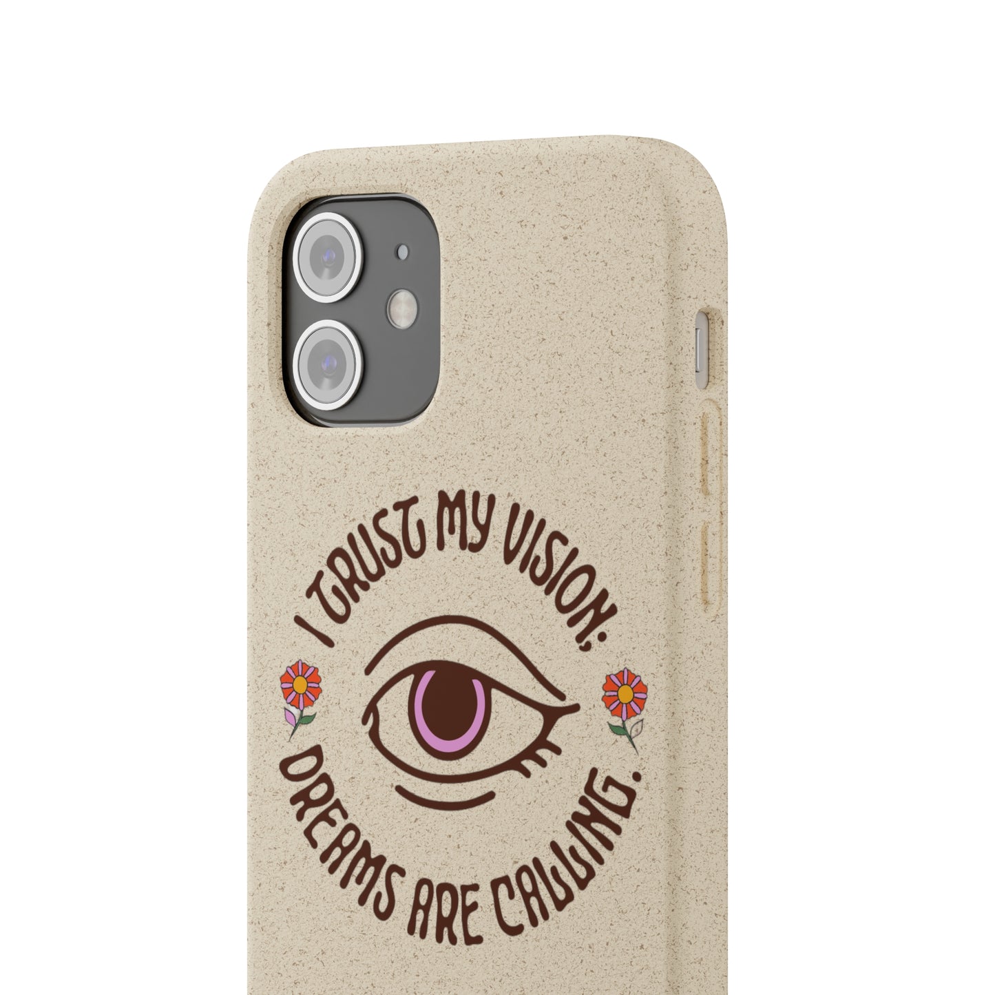 Manifestation Biodegradable Phone Case