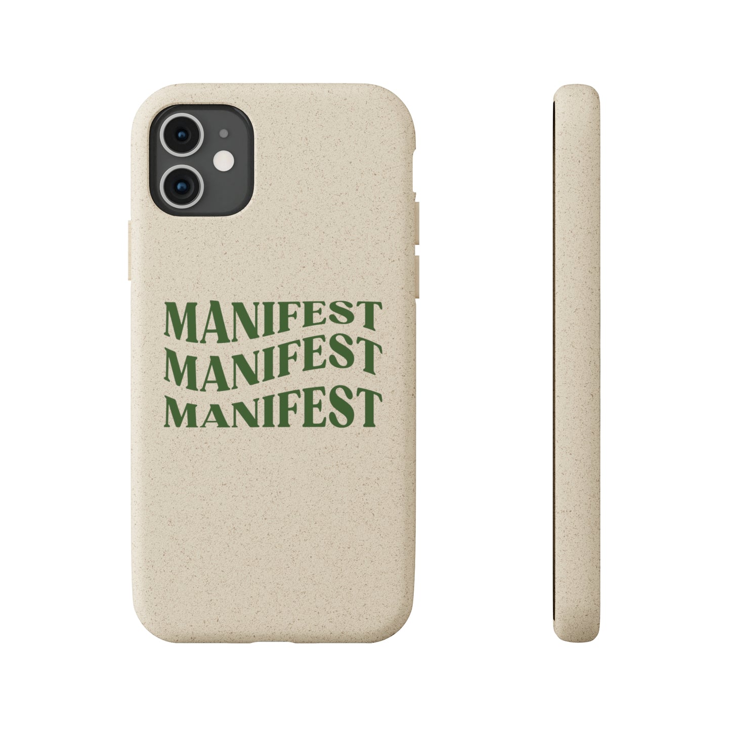 Manifest Biodegradable Phone Case