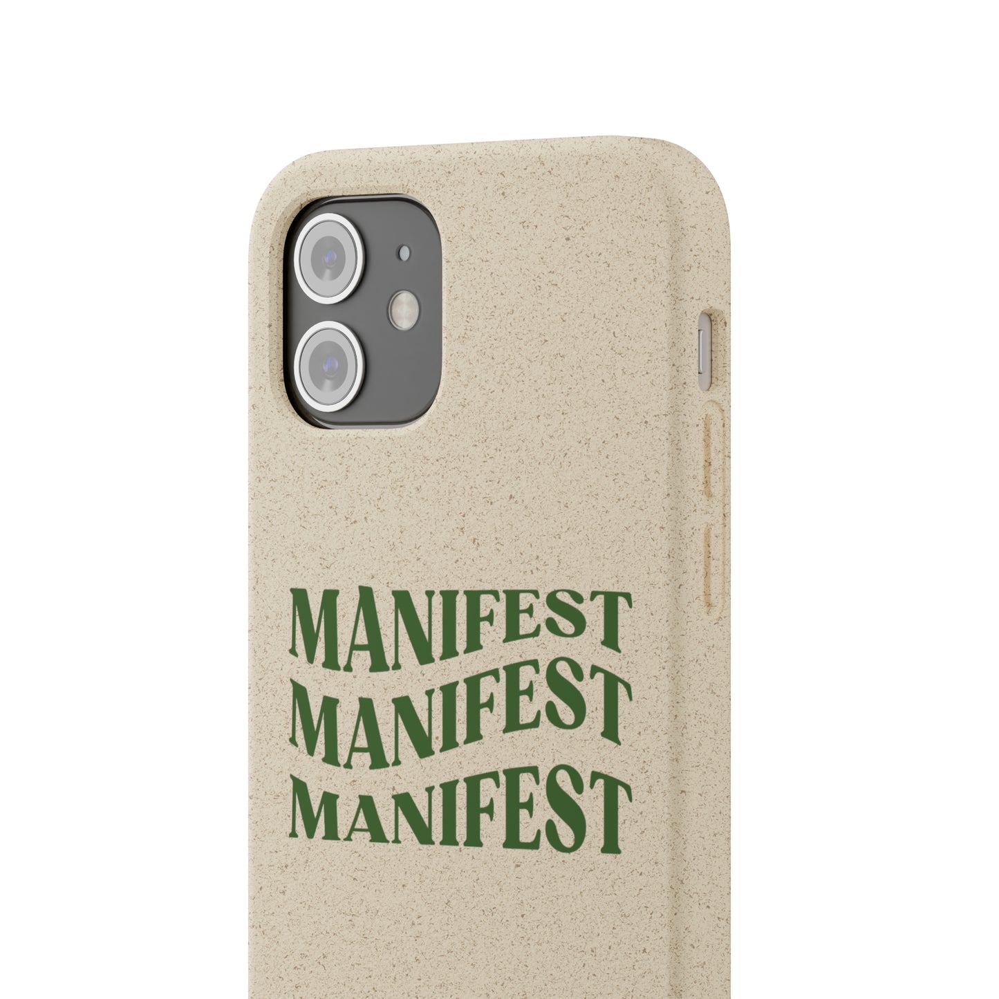 Manifest Biodegradable Phone Case