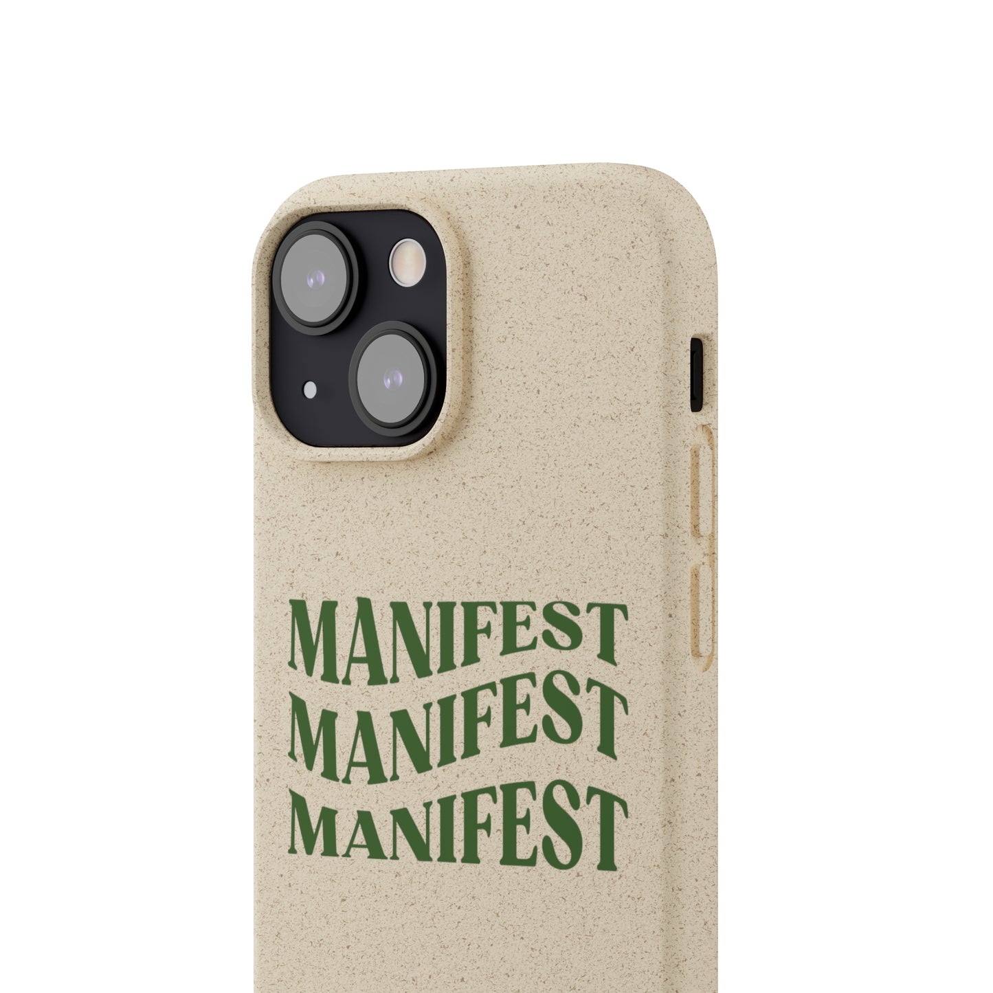 Manifest Biodegradable Phone Case