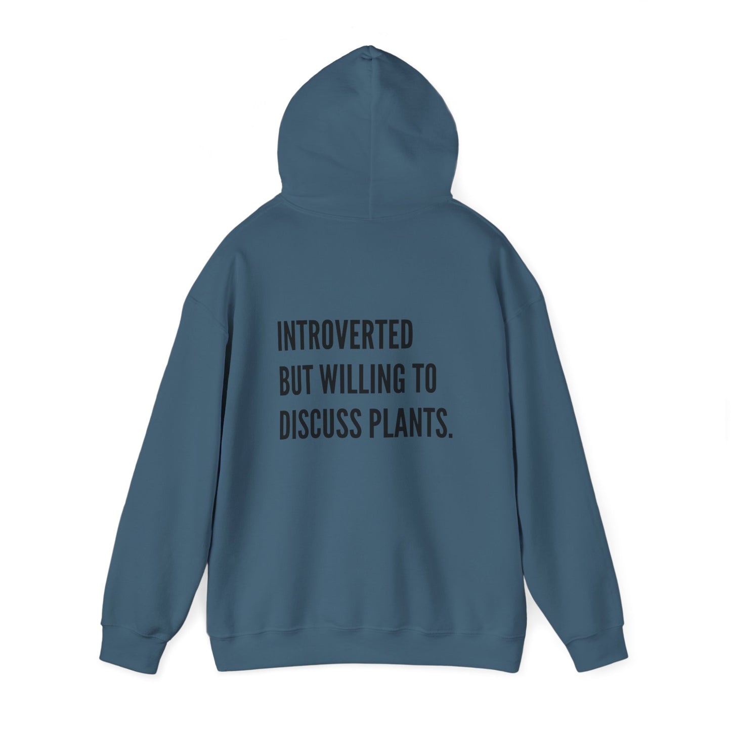 Hooded Sweatshirt Introverted Plant Parent Design