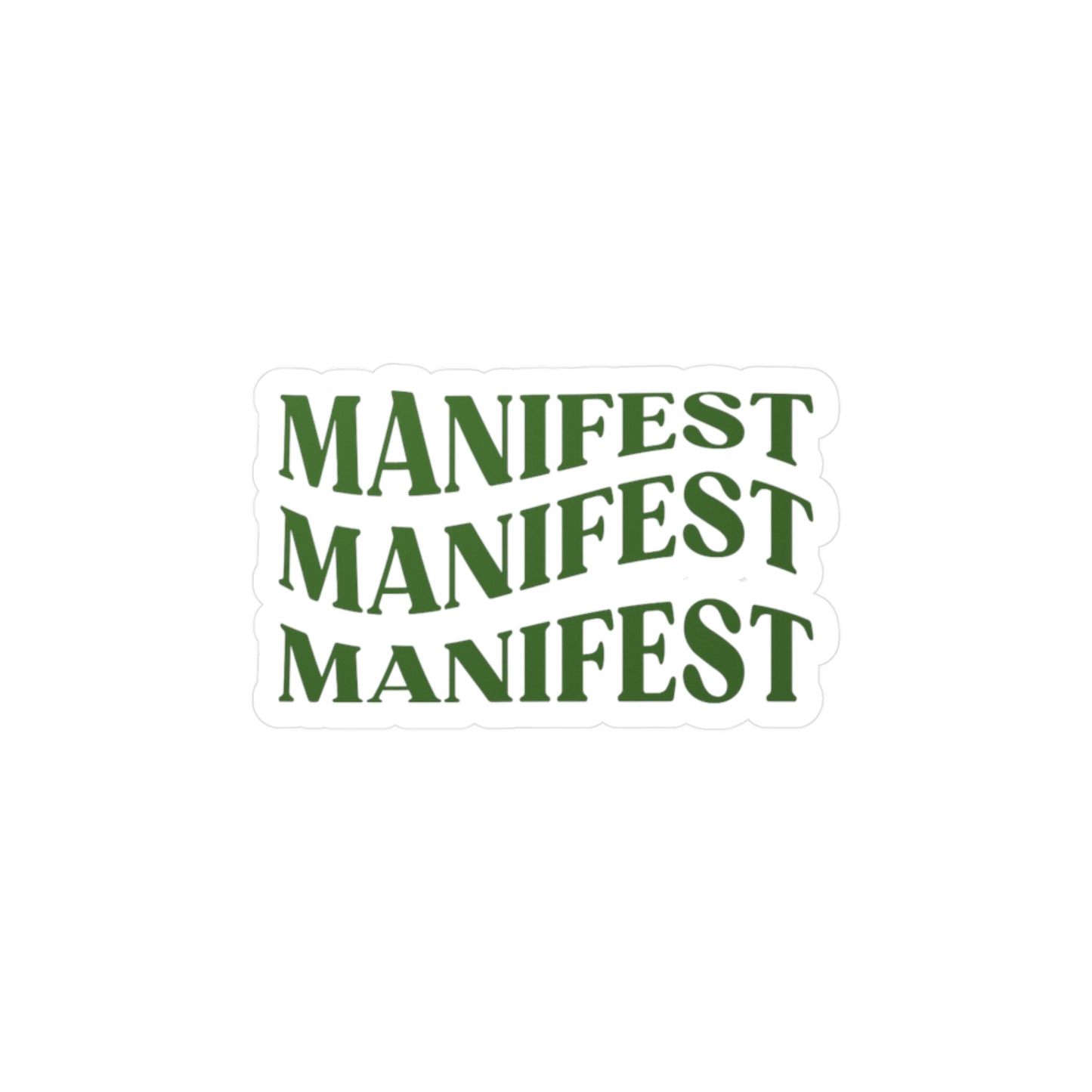 Manifesting Kiss-Cut Vinyl Decal Sticker