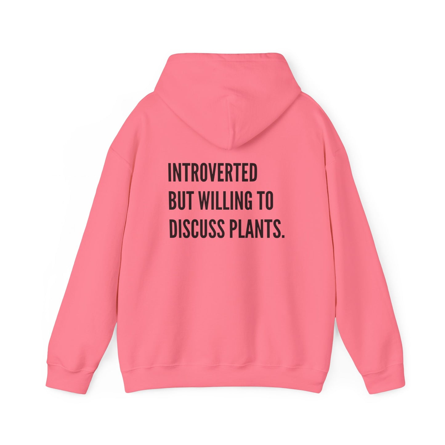 Hooded Sweatshirt Introverted Plant Parent Design