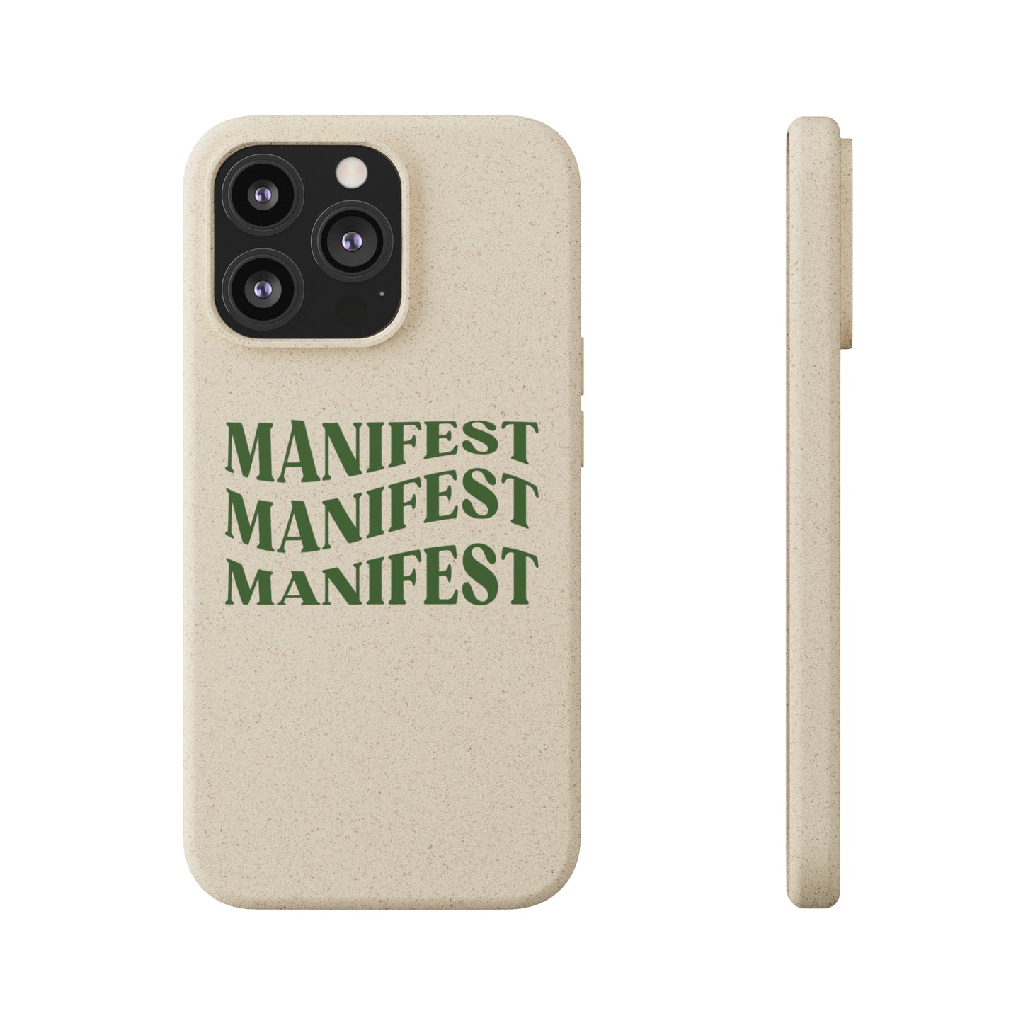 Manifest Biodegradable Phone Case