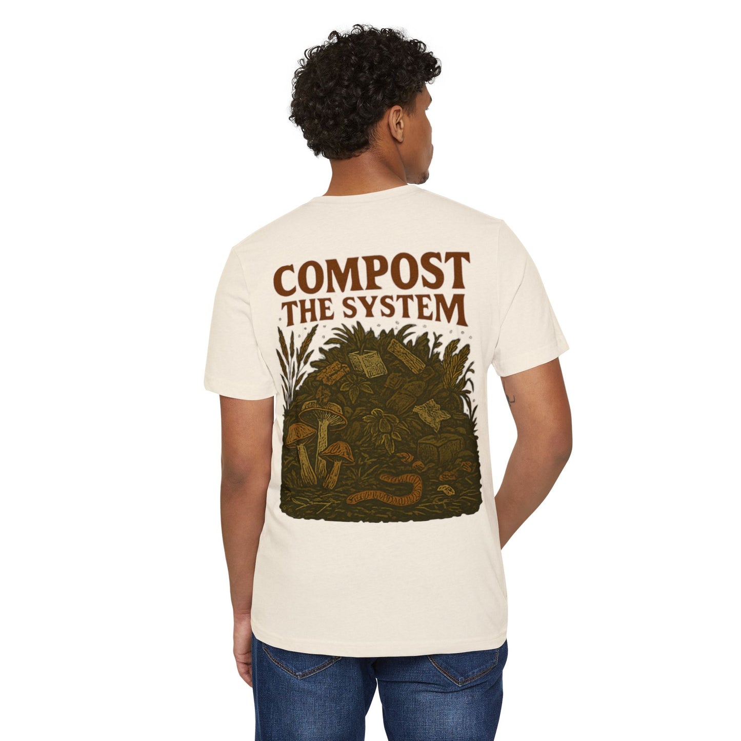 Recycled Organic T-Shirt - Compost The System
