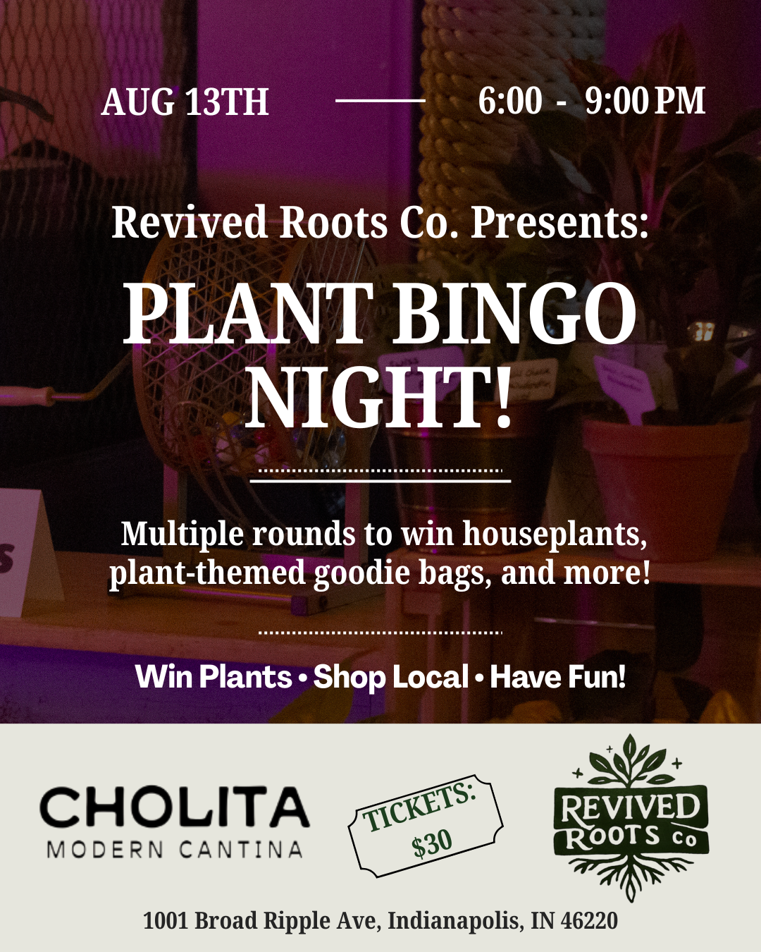 Plant Bingo at Cholita Tacos - (August 13th)