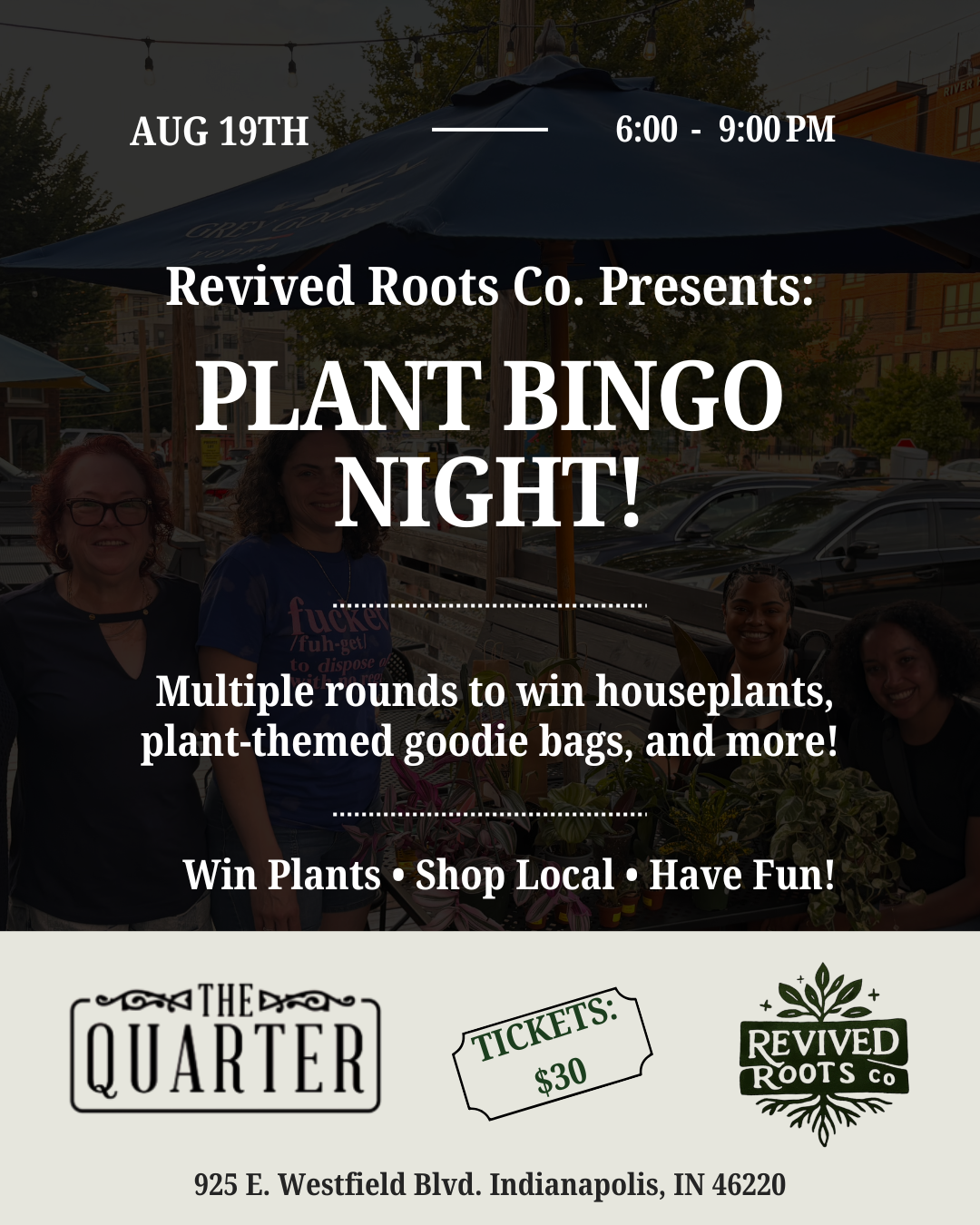 Plant Bingo at The Quarter (August 19th)