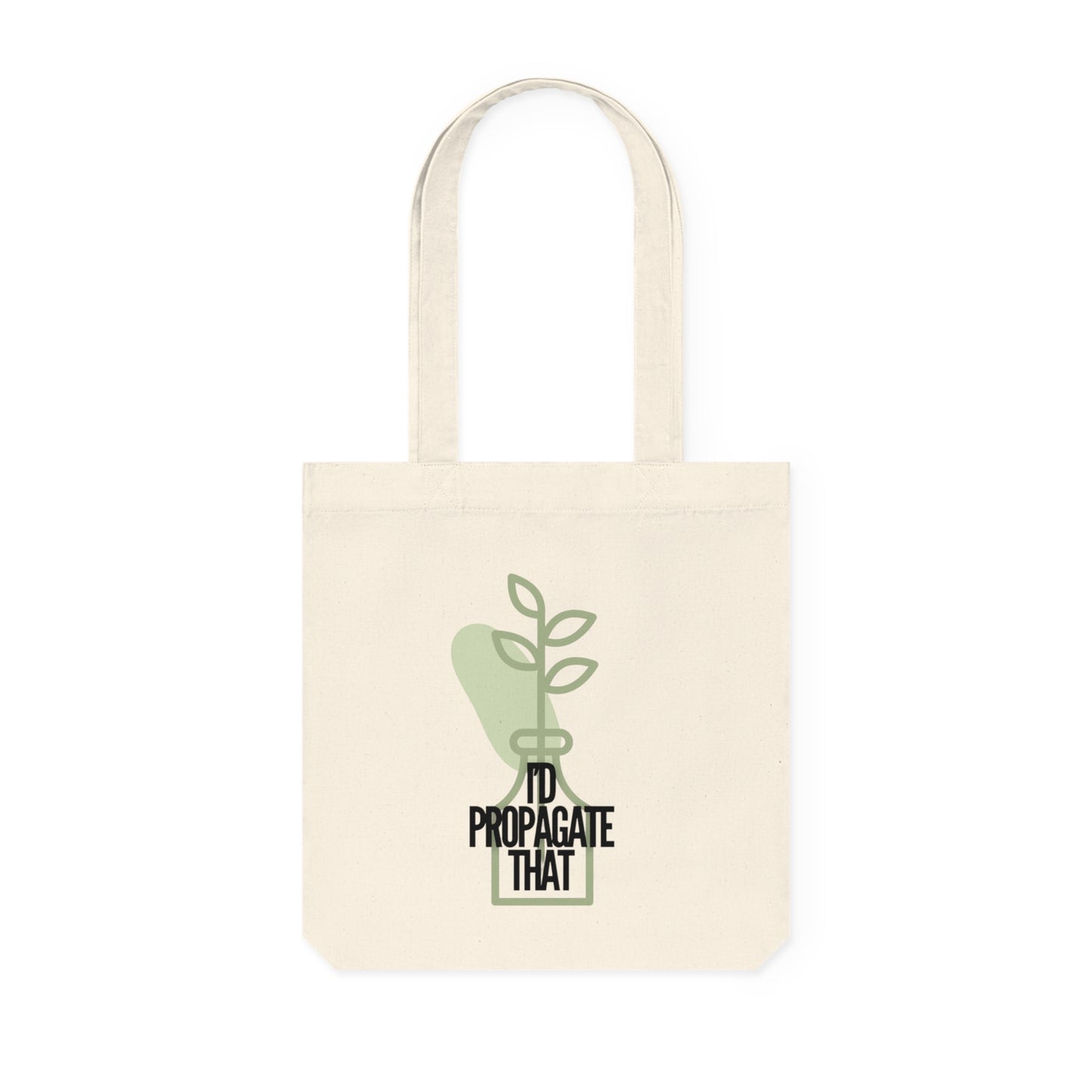 Id Propagate That Woven Tote Bag