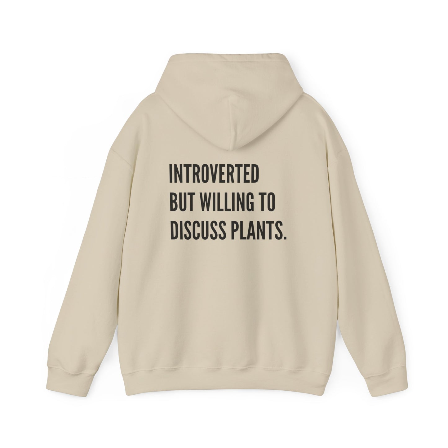 Hooded Sweatshirt Introverted Plant Parent Design